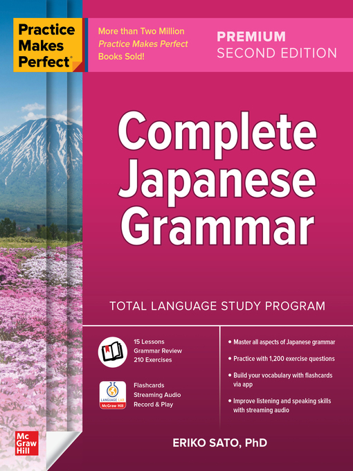 Title details for Practice Makes Perfect: Complete Japanese Grammar by Eriko Sato - Wait list